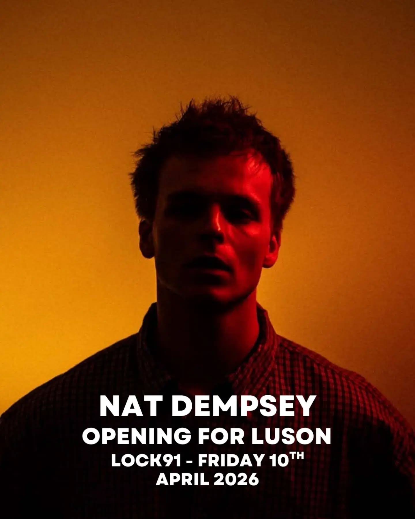 Lineup update 👀

@natdemps will be kicking things off for @lusonmusic_ at @lock91mcr this Friday, April 10th.

Get down early for this one. 

Tickets in bio 🎟️

#music #manchester #gig #livemusic #luson